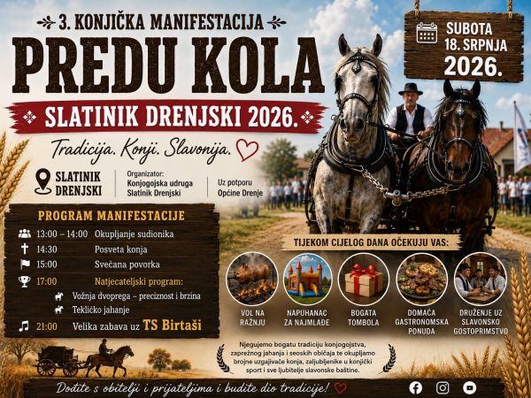 3. Konjička manifestacija &ldquo;Predu kola&rdquo; ponovno okuplja ljubitelje tradicije u Slatiniku Drenjskom