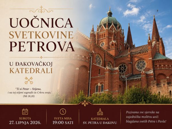 Uočnica svetkovine Petrova u đakovačkoj katedrali