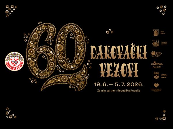 [PROGRAM] 60. Đakovački vezovi – Jubilej tradicije, folklora i kulturne baštine Hrvatske