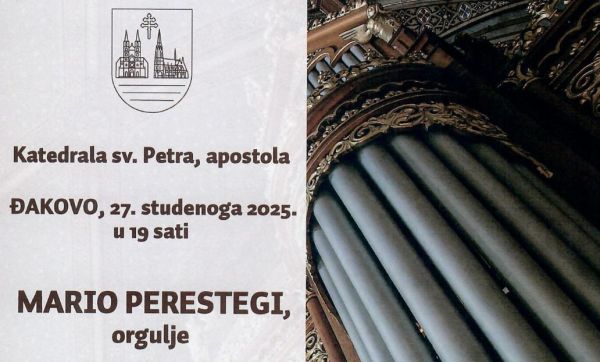 Orgulja&scaron;ki koncert &bdquo;Svjetlo iz tame&ldquo; u đakovačkoj katedrali