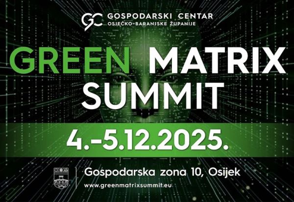 Inovacije, održivost i otpornost &ndash; Green Matrix Summit 2025