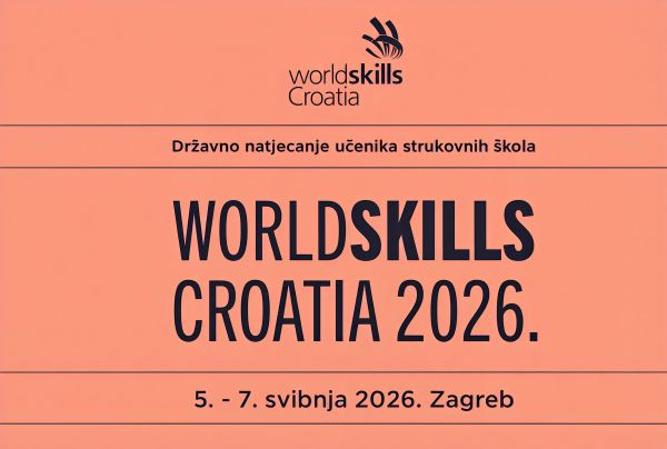 Srednja strukovna &scaron;kola domaćin dvije discipline na natjecanju WorldSkills Croatia 2026. u Zagrebu