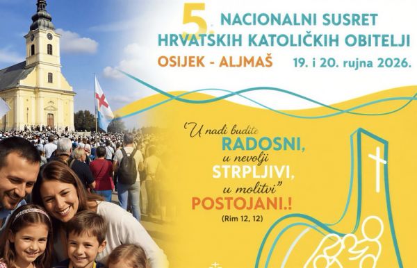 Peti nacionalni susret hrvatskih katoličkih obitelji Osijek i Aljmaš, 19.–20. rujna 2026.